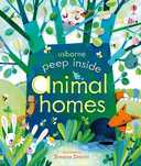 Peep Inside Animal Homes, Milbourne Anna