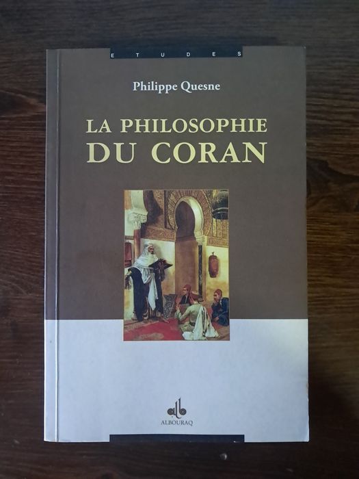 Philippe Quesne - La Philosophie du Coran