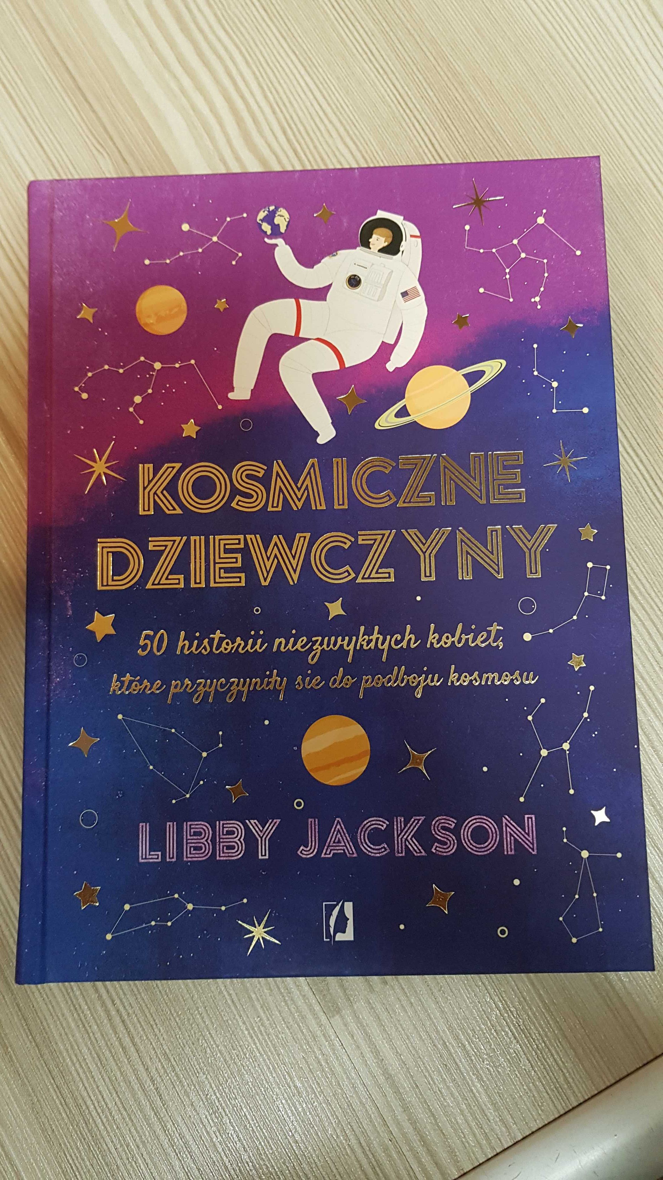 Kosmiczne dziewczyny Libby Jackson_książka_NOWA