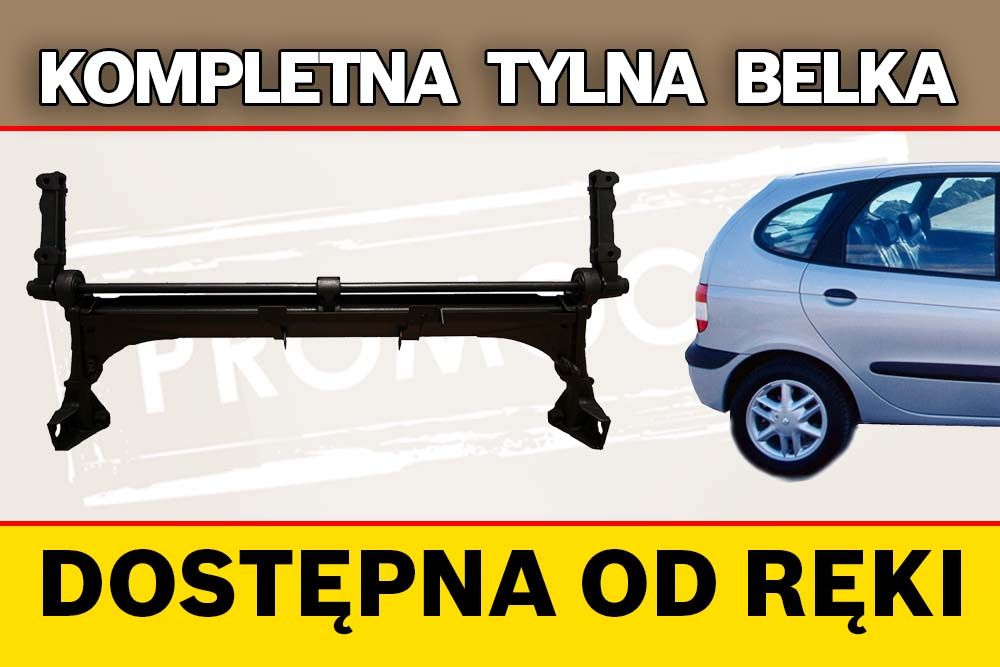 Tylna belka oś Renault Megane Scenic 3 lata gwarancji PROMOCJA