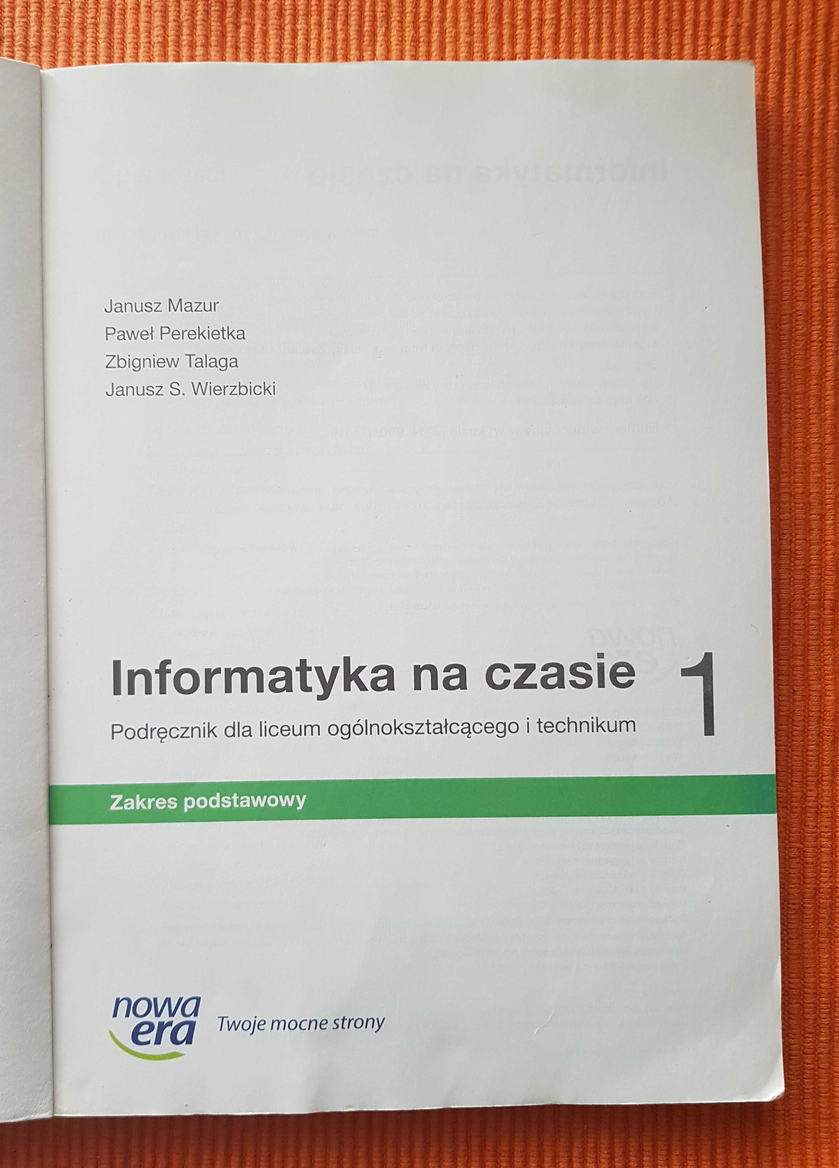 Informatyka na czasie kl 1 LO i Technikum. Zakres podst. Nowa Era