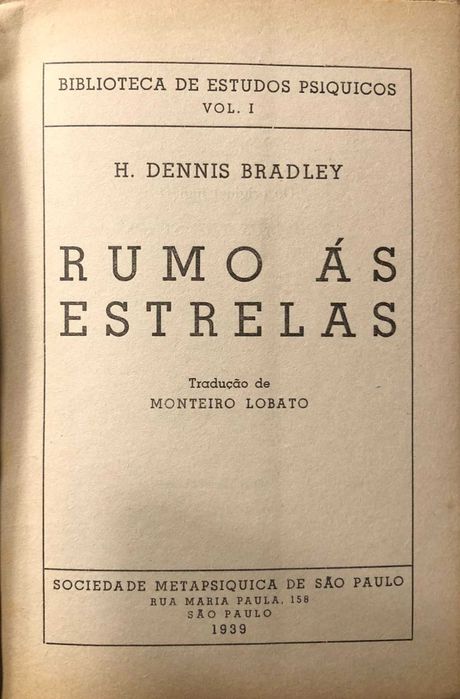 Livro Rumo às Estrelas - H. Dennis Bradley - 1939