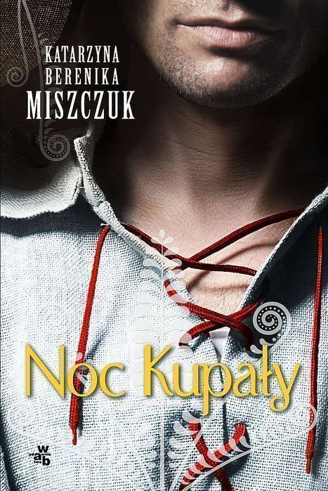 Kwiat paproci. Tom 2.  Noc Kupały. W.A.B. / GW Foksal