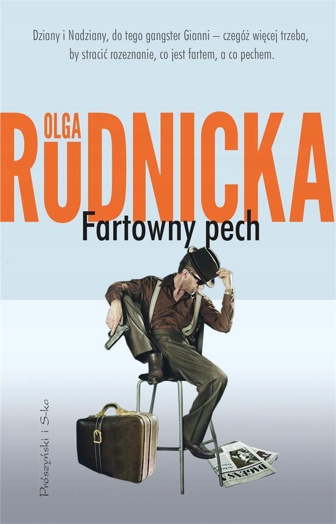 Fartowny Pech, Olga Rudnicka