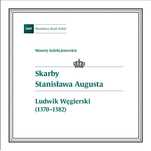 Folder Ludwik Węgierski - Skarby Stanisława Augusta