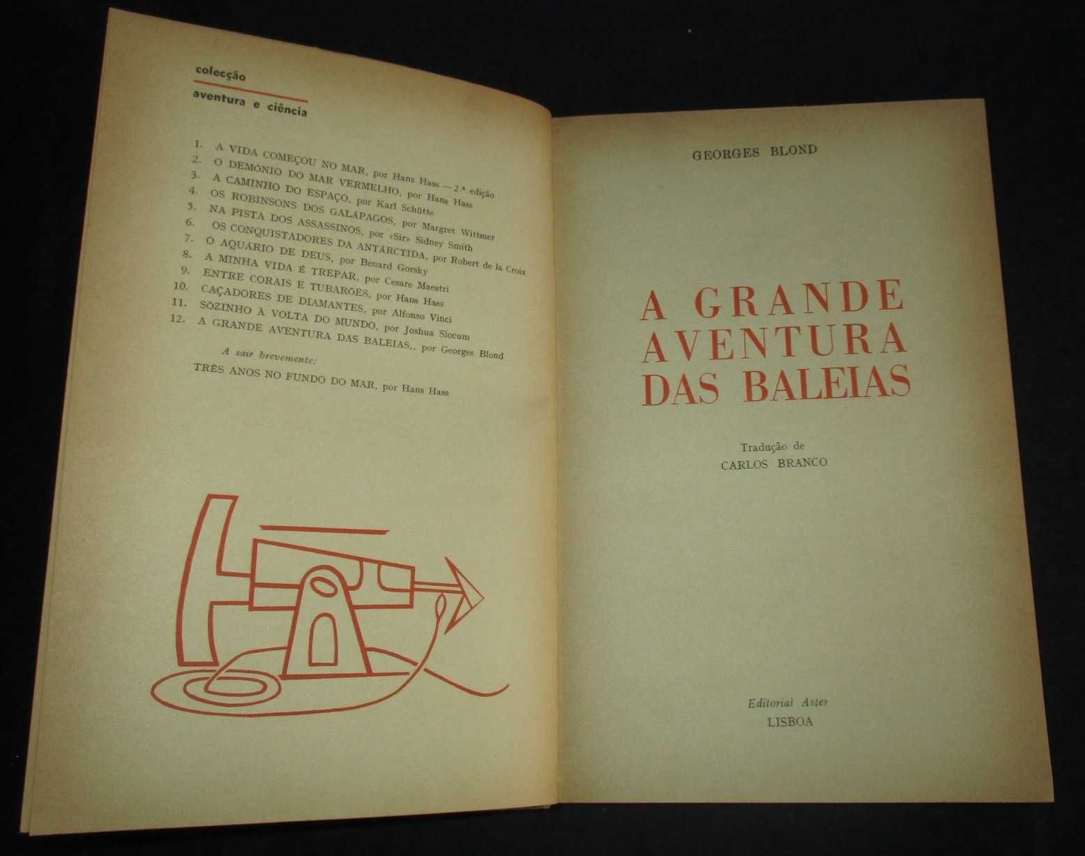 Livro A Grande Aventura das Baleias Georges Blond