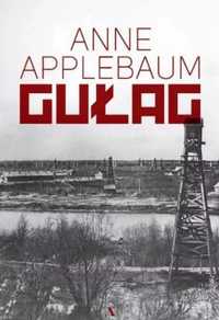 Gułag - Anne Applebaum