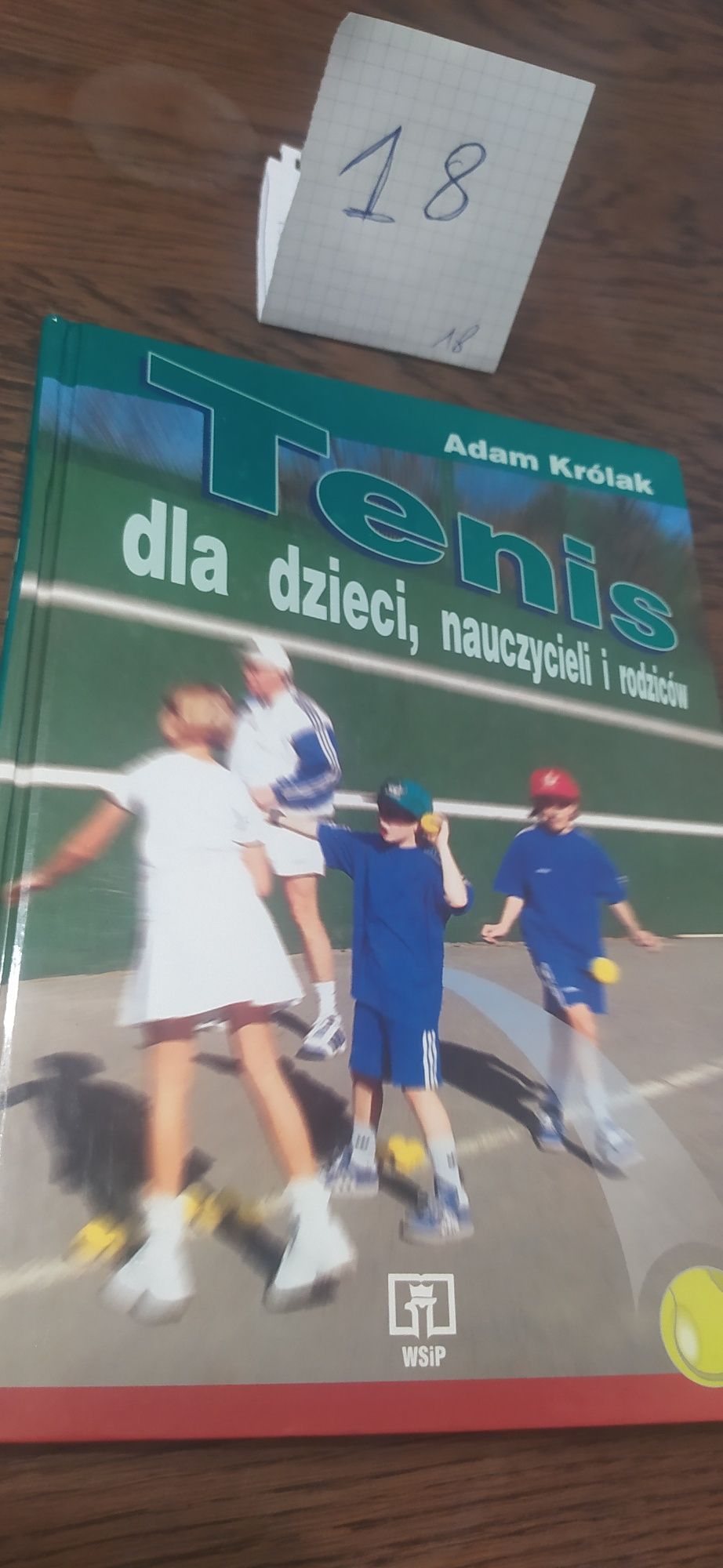 Tenis dla dzieci, nauczycieli i rodziców Adam Królak