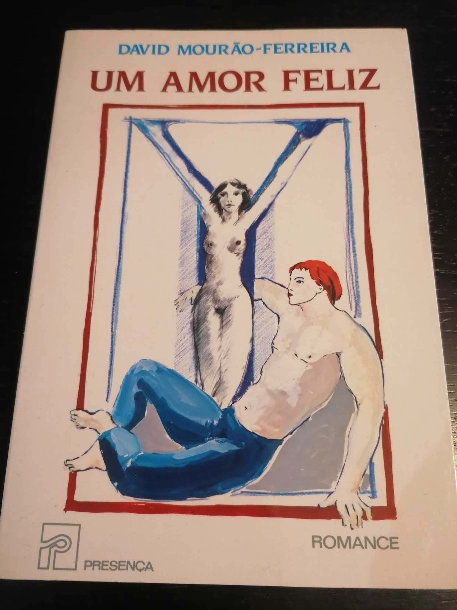 Um amor feliz // David Mourão Ferreira (autografado)