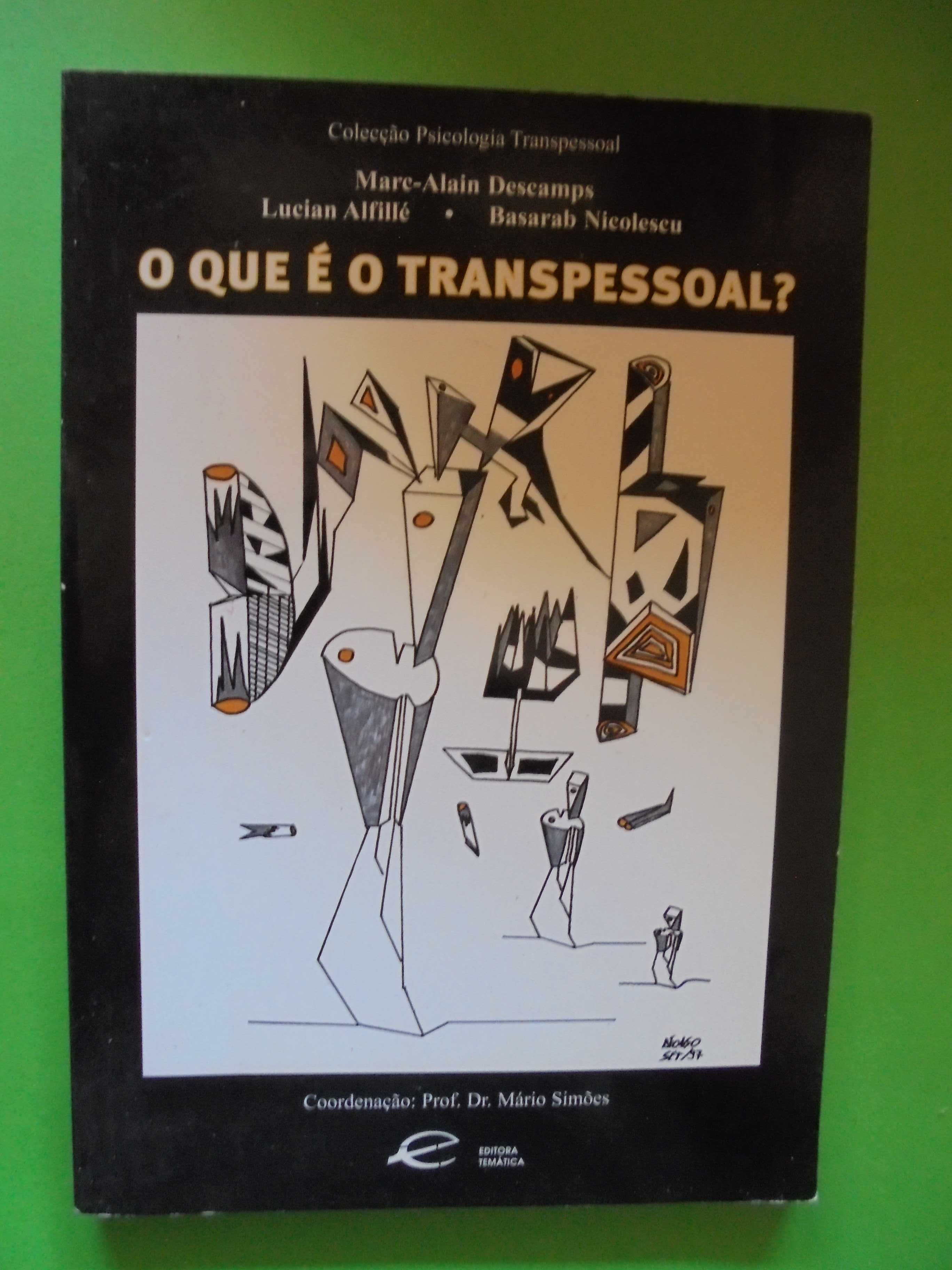 Descampas (Mare Alain);O Que é a Transpessoal