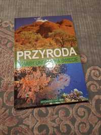 Książka ,, przyroda skarby UNESCO na świecie "