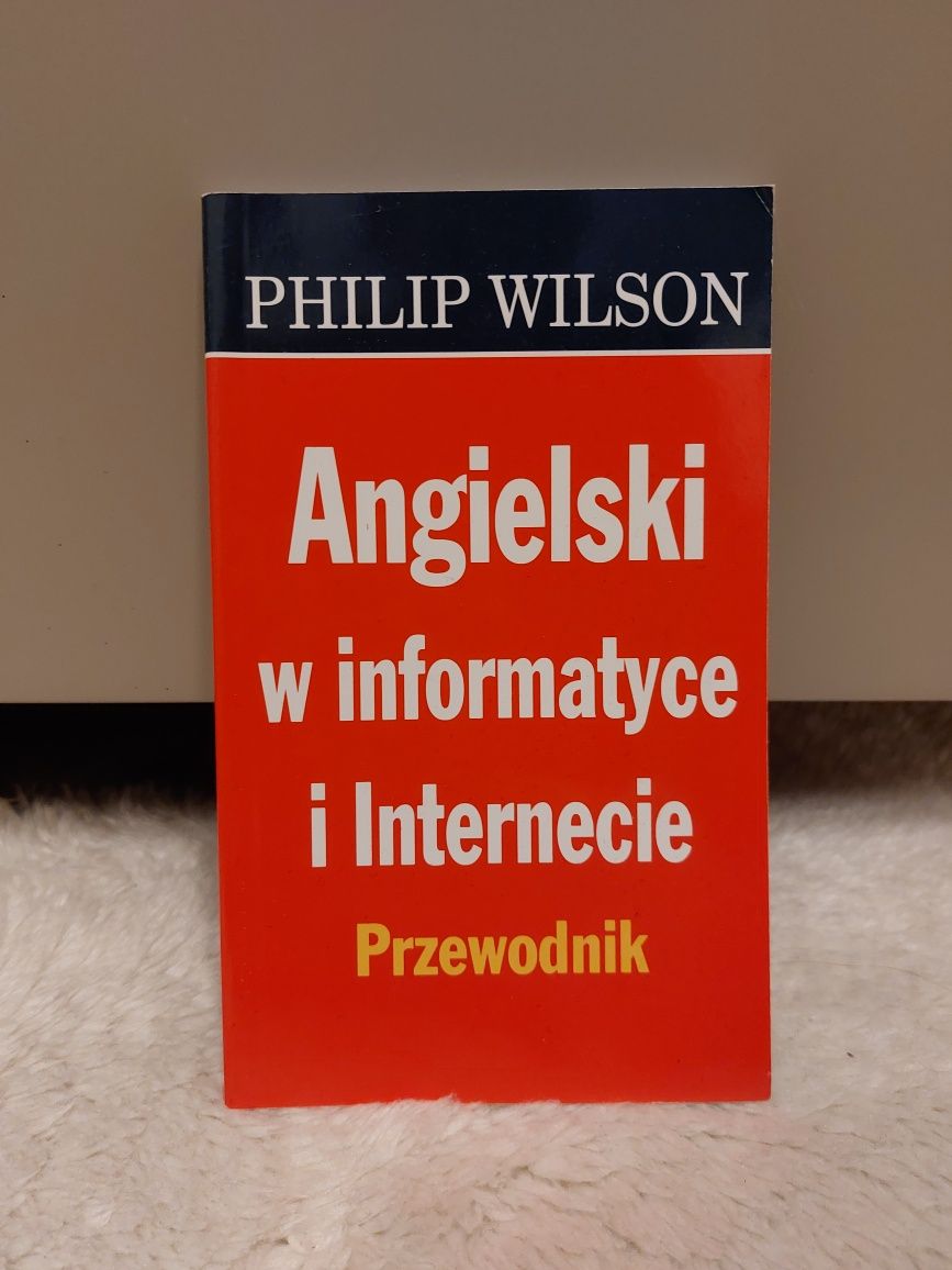 Angielski w informatyce i w internecie przewodnik podręcznik