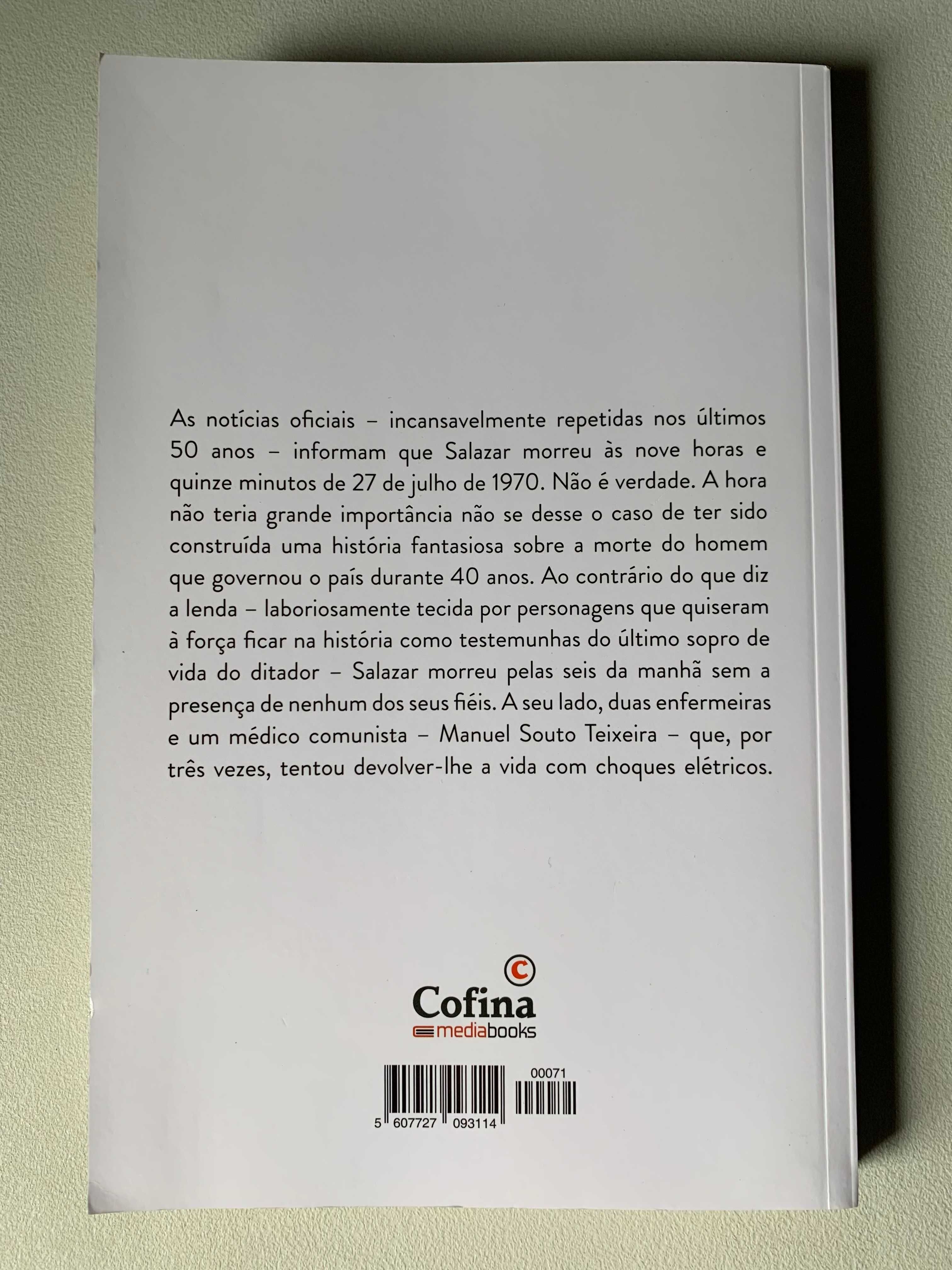 Salazar: A Doença e a Morte, de Manuel Catarino