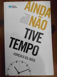 Livro - Ainda não tive tempo (portes grátis)