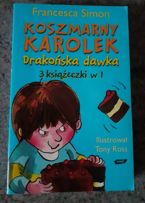 F.Simon - Koszmarny Karolek Drakońska dawka( 3 w 1) [Wyd.Znak II/2009]