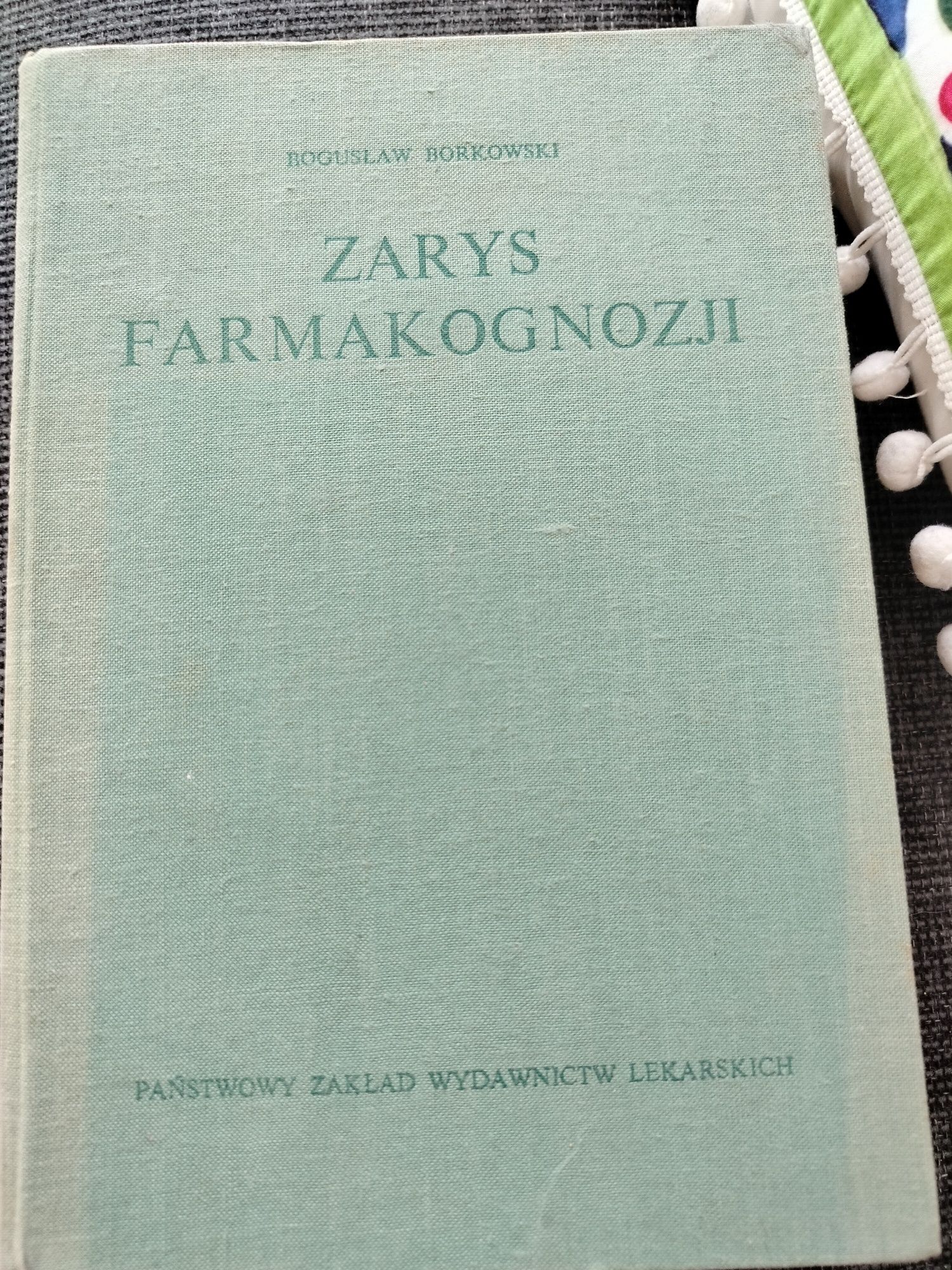 Zarys farmakognozji Borkowski