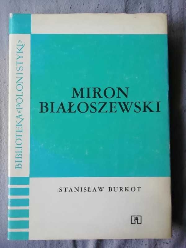Miron Białoszewski - Stanisław Burkot