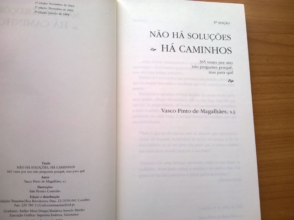 Não Há Soluções Há Caminhos - Padre Vasco Pinto de Magalhães