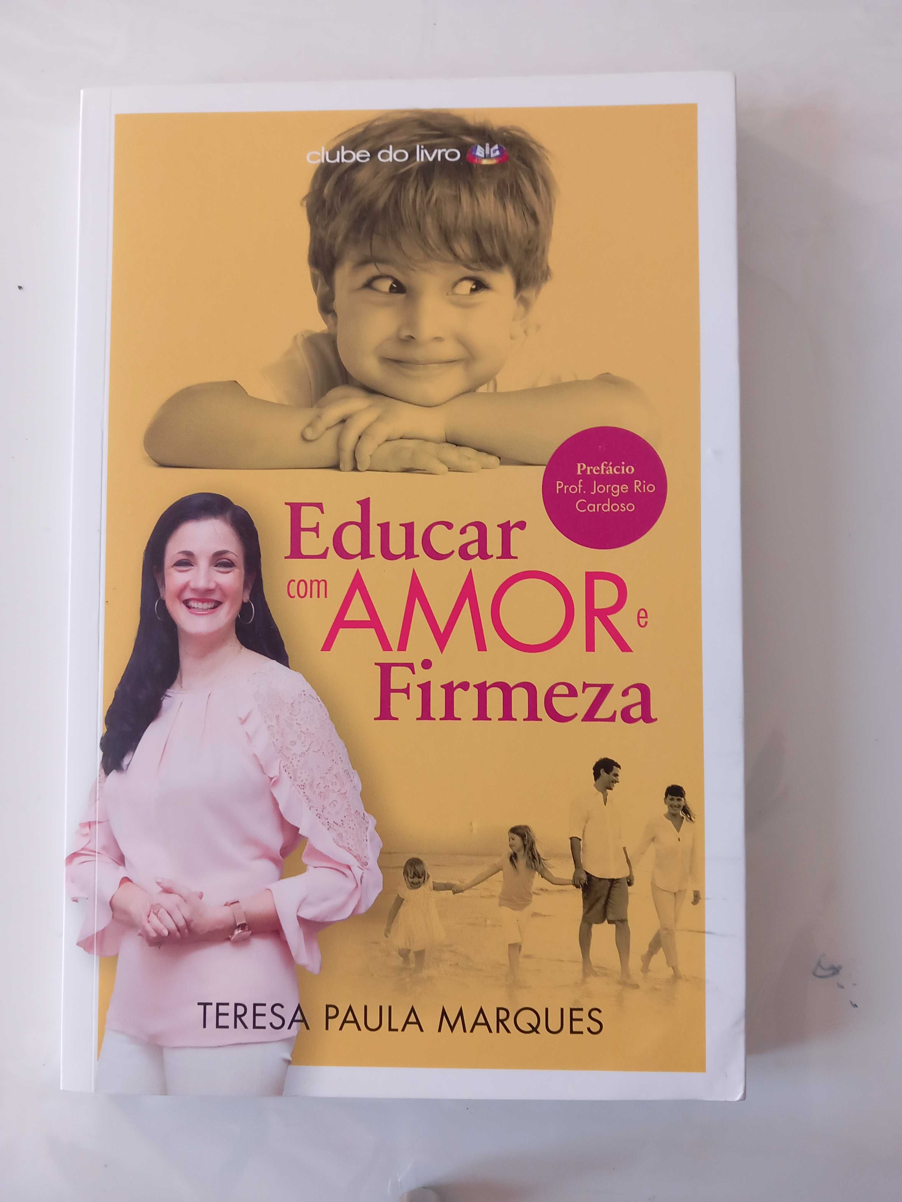 Livro Educar com Amor e Firmeza