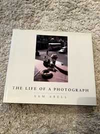 Sam Abell The Life Of A Photograph