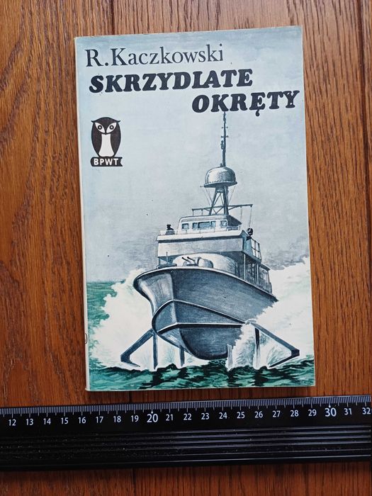 Książka - Skrzydlate okręty - R.Kaczkowski