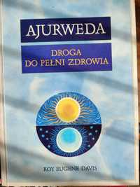 Ajurweda droga do pełni zdrowia