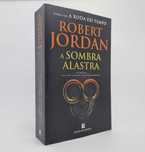 A Roda do Tempo - Livro 4: A Sombra Alastra