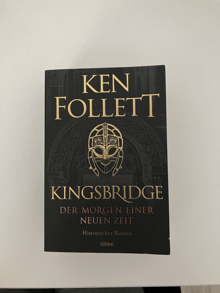 Ken Follett, “Kingsbridge - Der Morgen einer neuen Zeit”