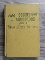 Podereis Sobreviver ao Armagedon para o Novo Mundo de Deus