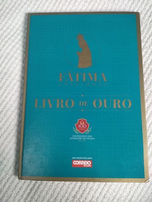Livro "Fátima 1.9.1.7-2.0.1.7: Livro de Ouro",