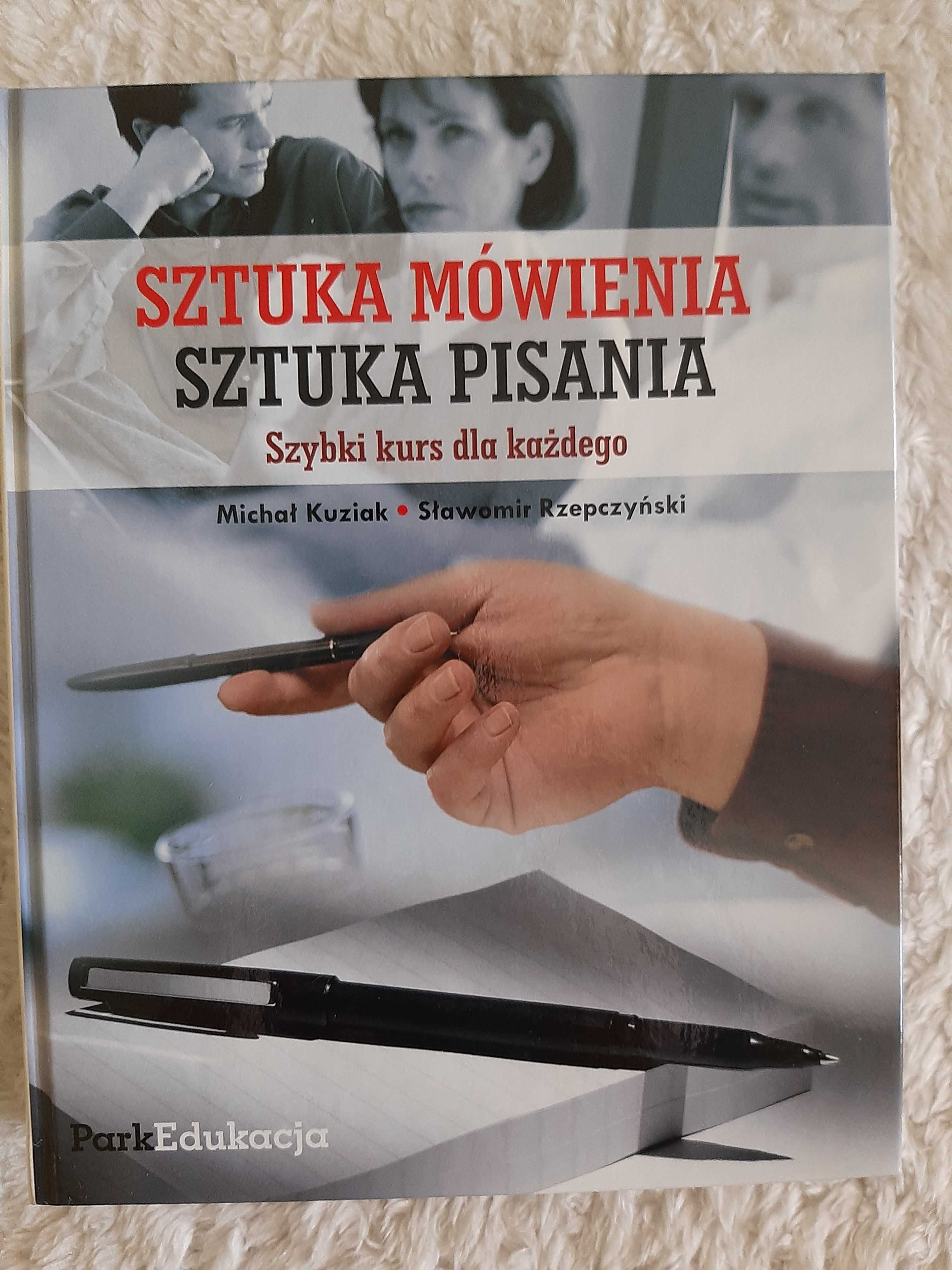 Książka: Sztuka mówienia, sztuka pisania