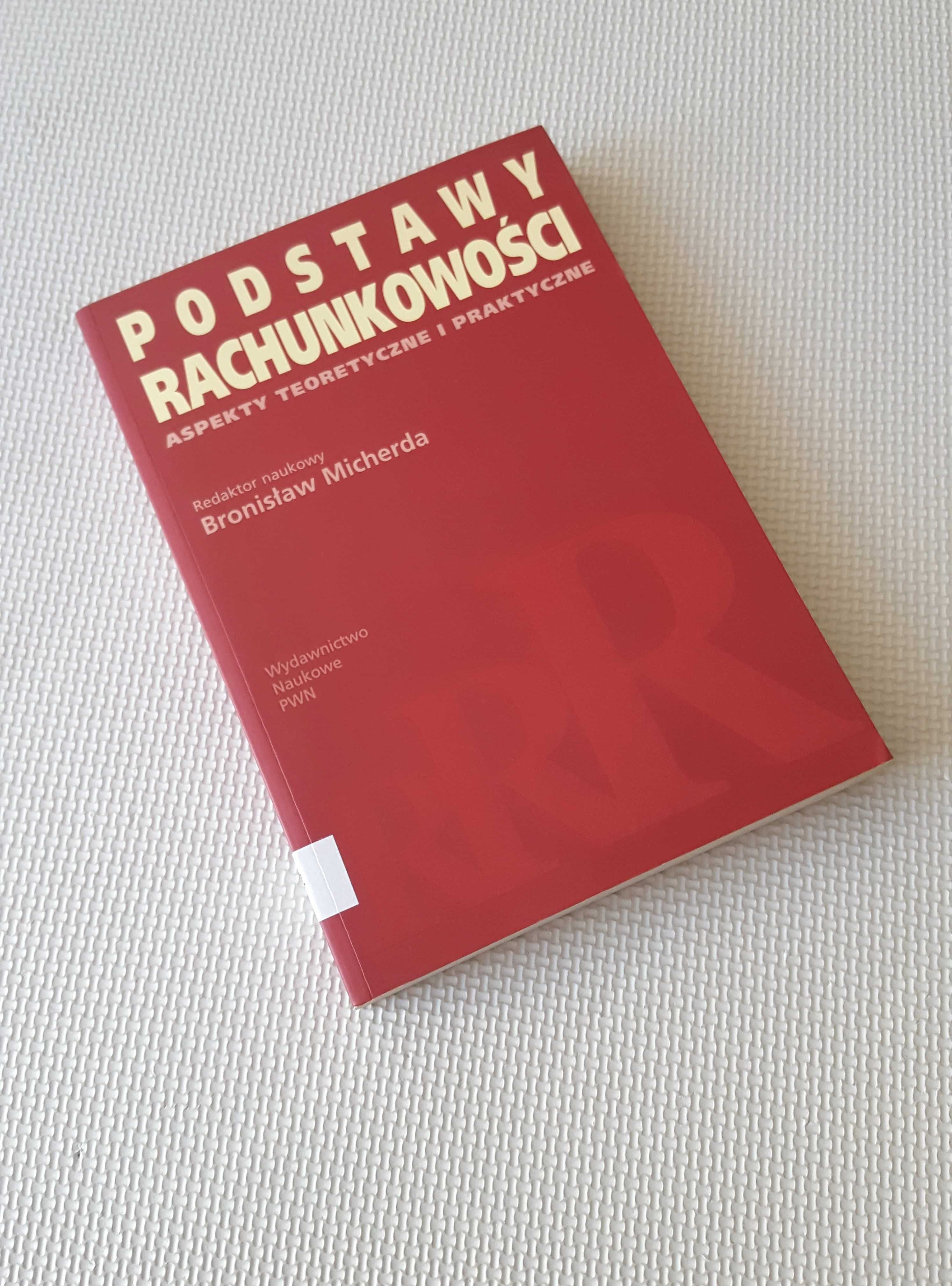 Podstawy rachunkowości  Bronisław Micherda