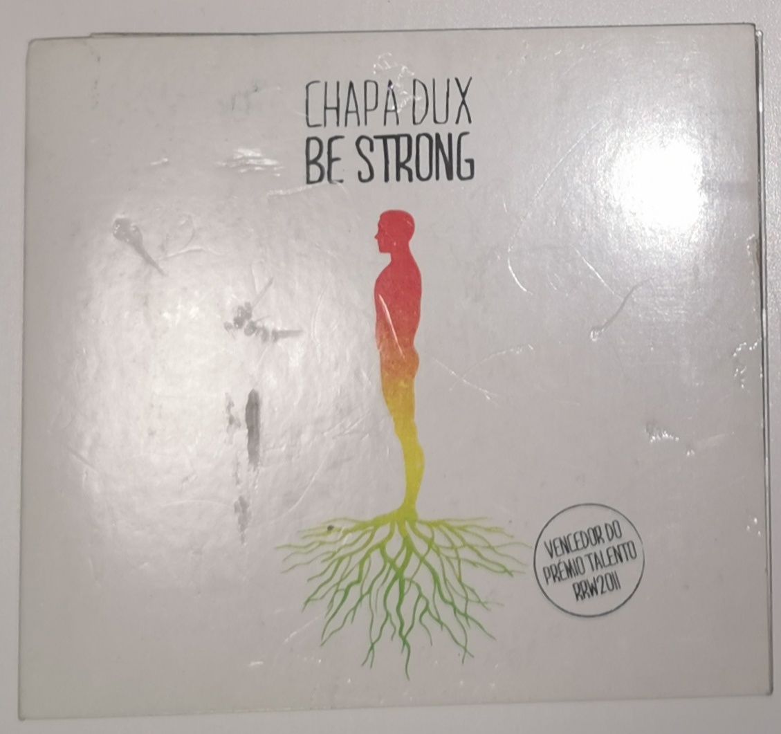 Chapa Dux "Be Strong" CD
