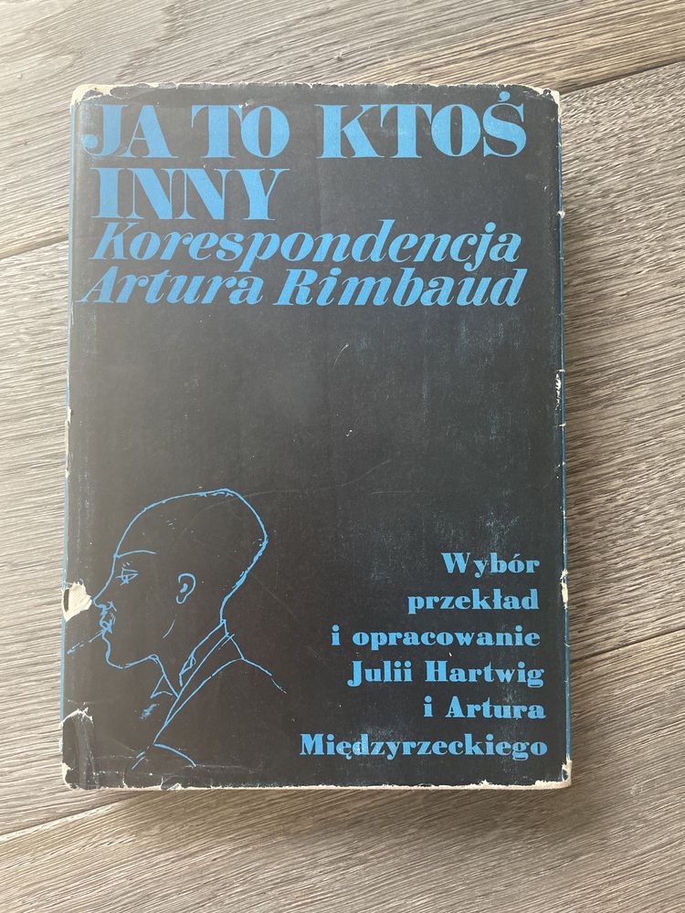 Ja to ktoś inny - korespondencja Artura Rimbaud