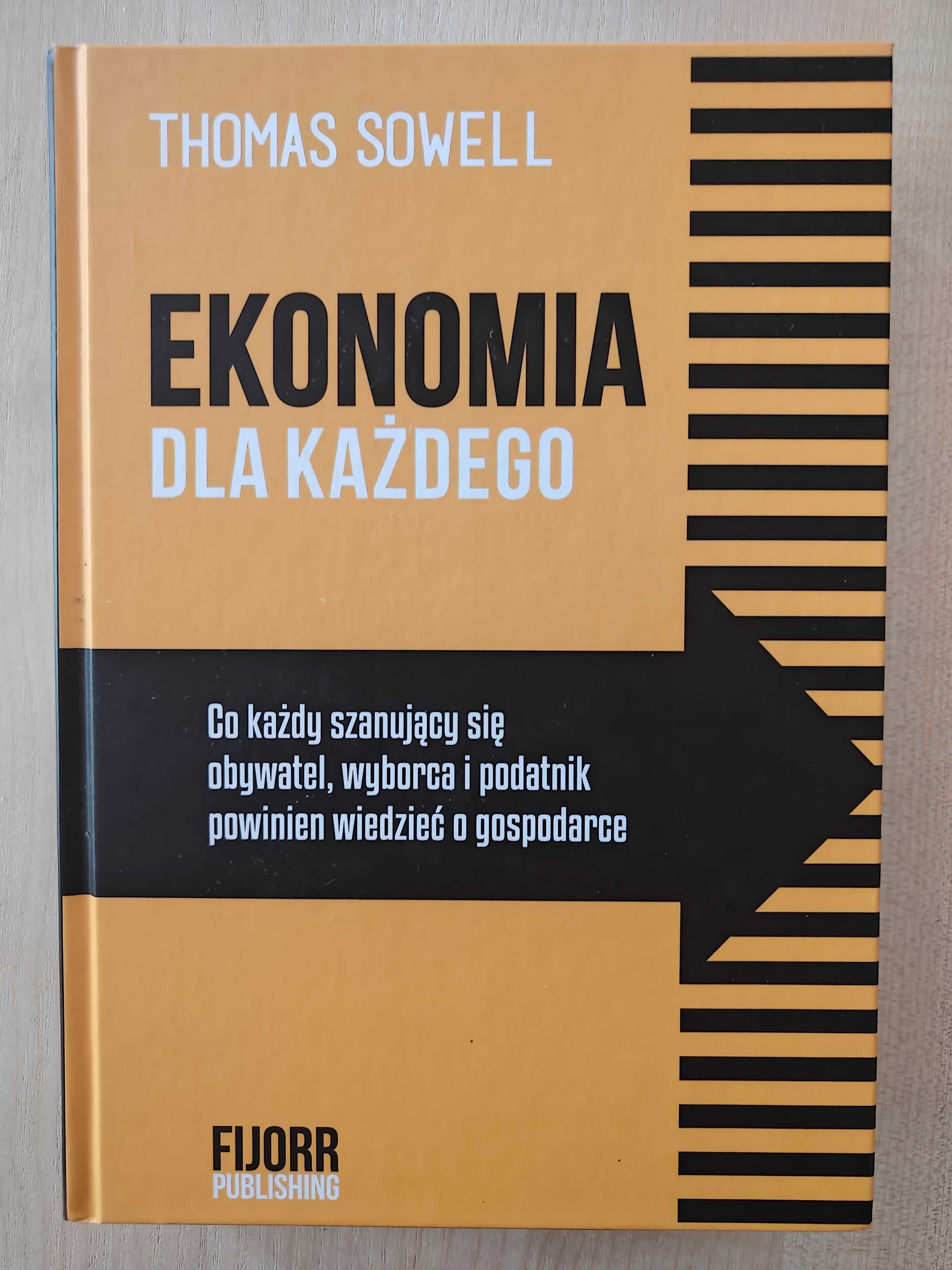 Ekonomia dla każdego Thomas Sowell Nowa
