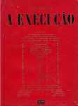 A Execução - Júlio Moreira