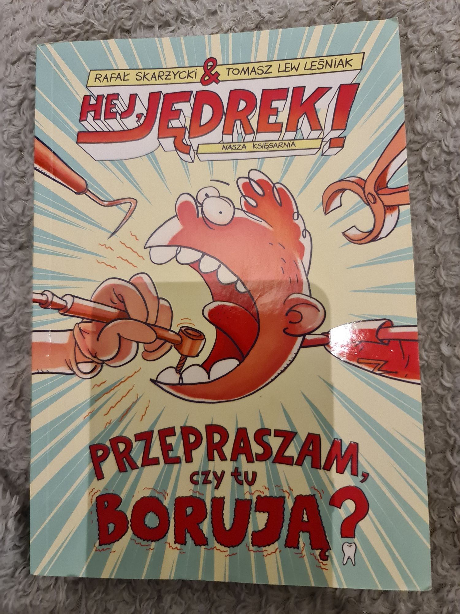 Hej Jędrek. Przepraszam czy tu borują. R. Skarżycki i T.L.Leśniak