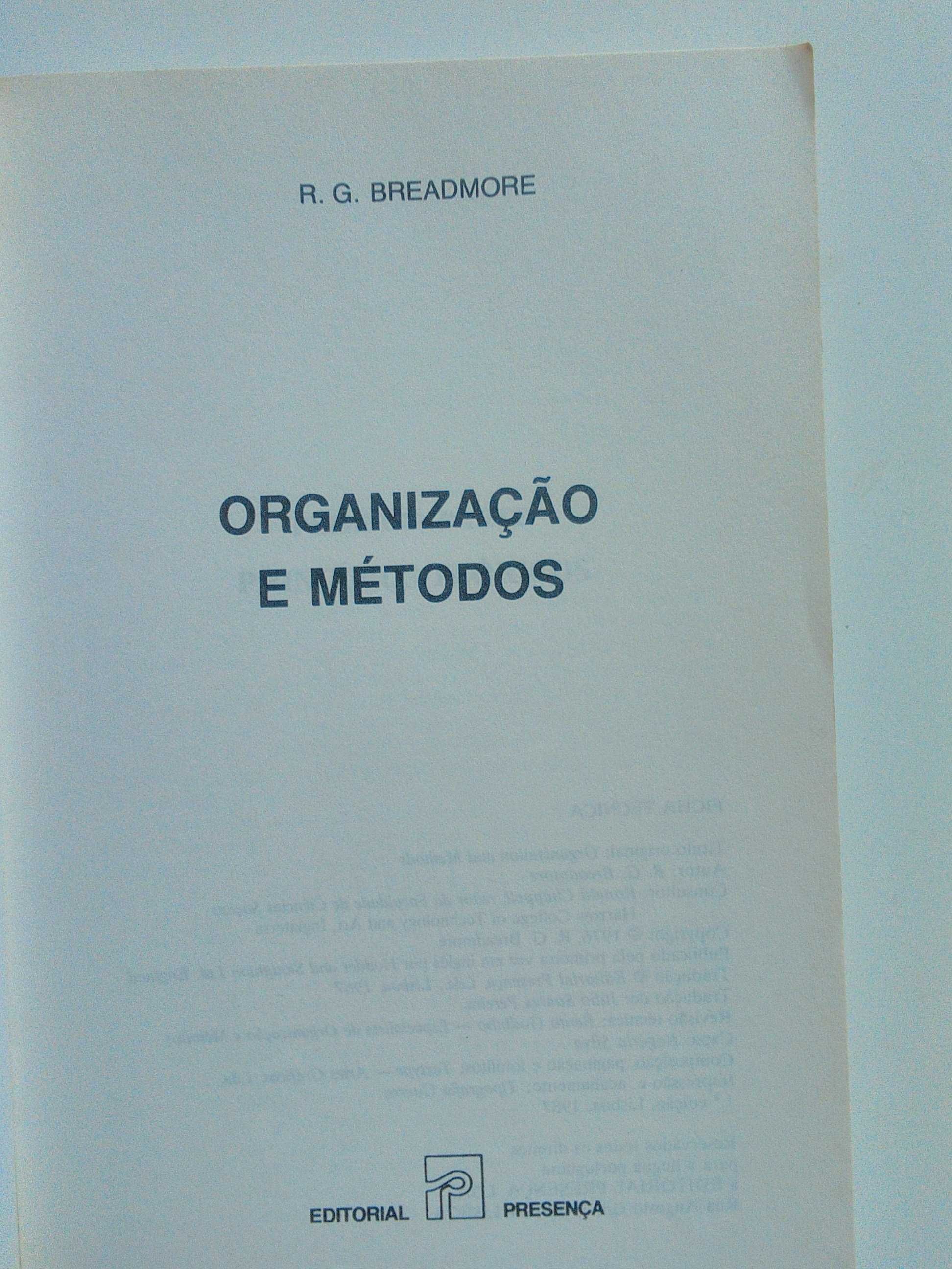 Organização e Métodos de R G Breadmore
