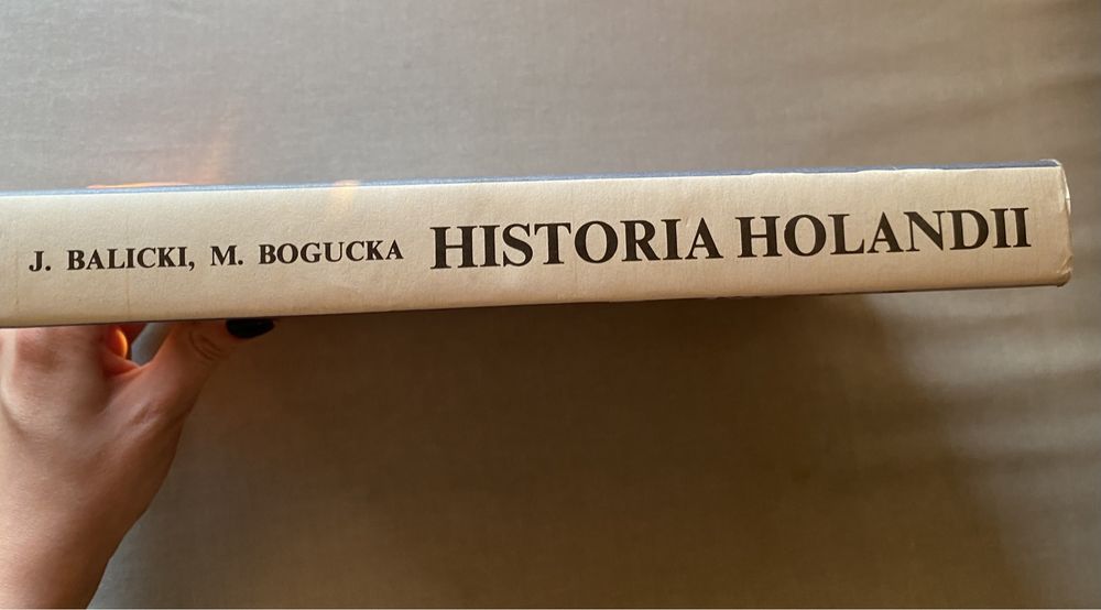 Historia Holandii. J.Balicki M.Bogucka