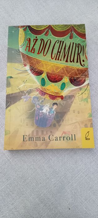 Aż do chmur Emma Carroll