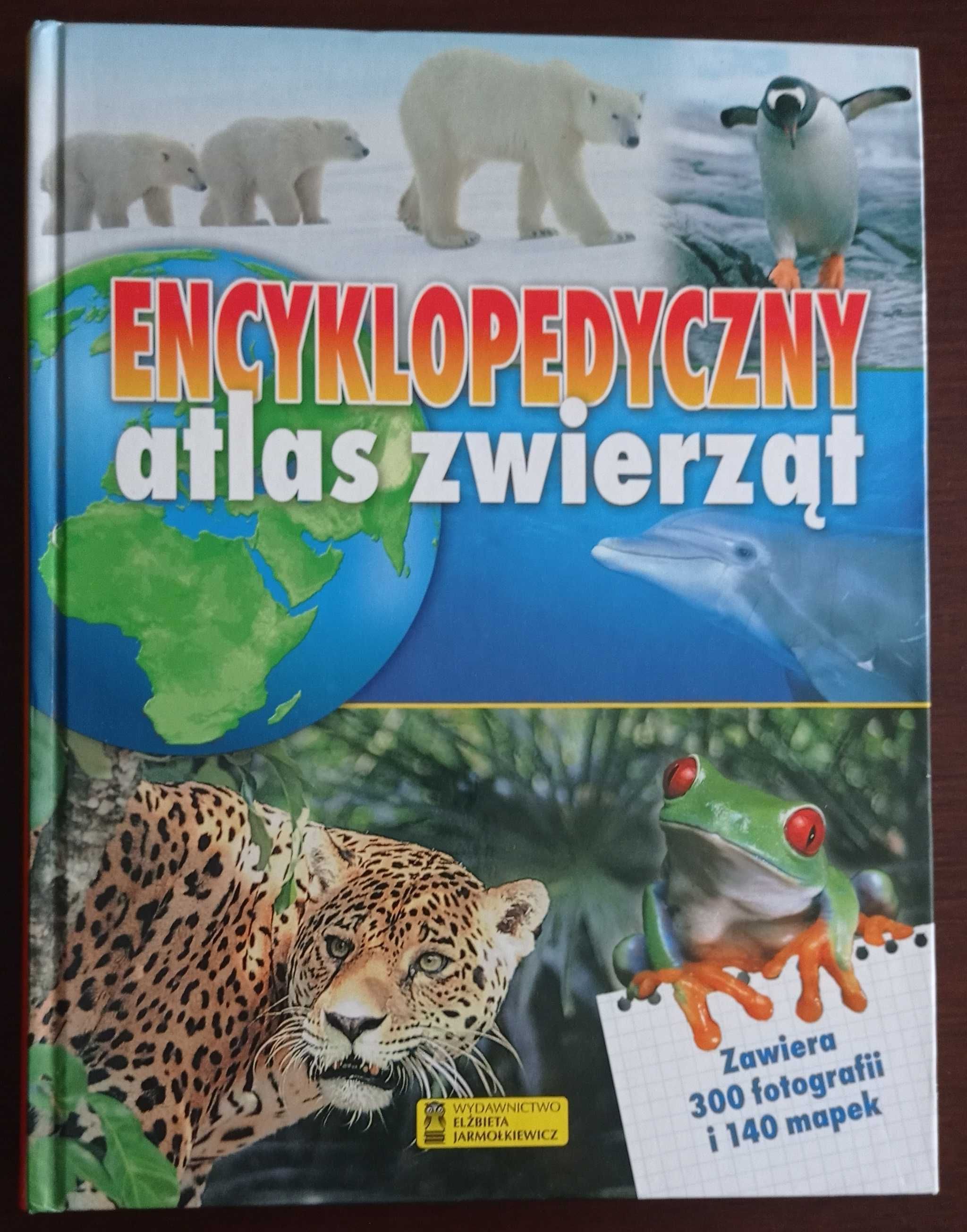 Książka "Encyklopedyczny Atlas Zwierząt"