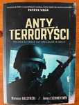 Antyterroryści. Polskie elitarne służby specjalne w akcji