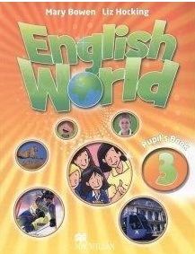 English World 3 Pupil's Book Liz Hocking, Mary Bowen MACMILLAN