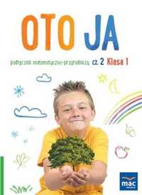 Oto ja SP 1 podr. matematyczno - przyrodniczy cz.2 - Anna Stalmach-Tk