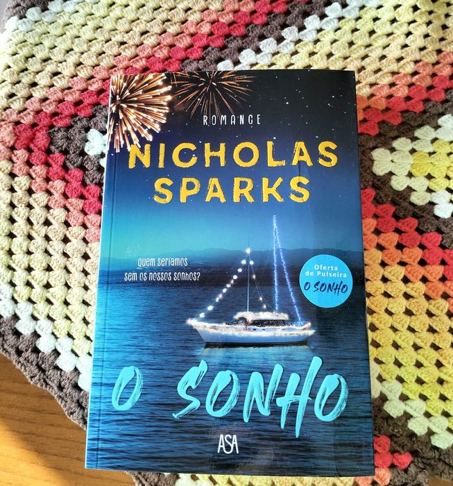 "O Sonho" do autor Nicholas Sparks.
