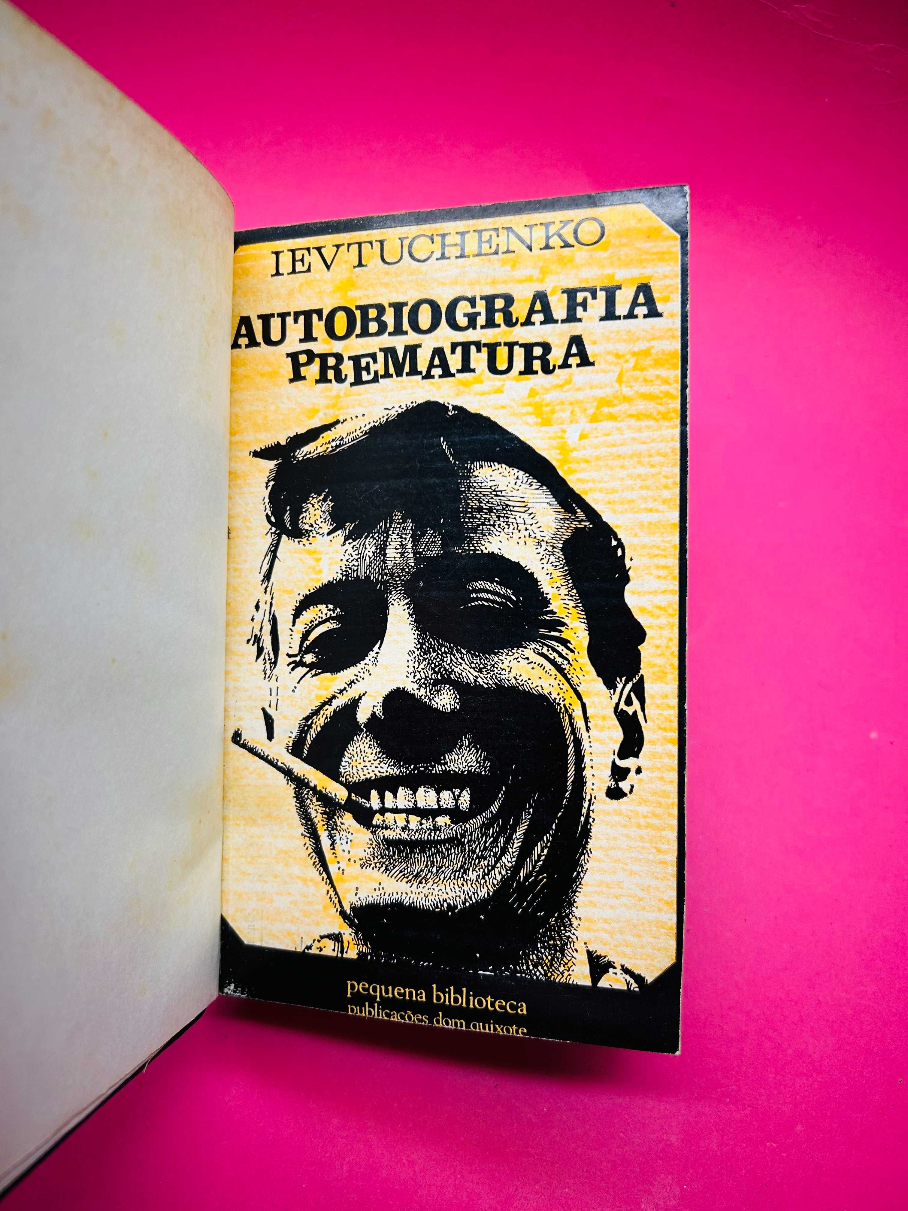 Autobiografia Prematura - Ievtuchenko