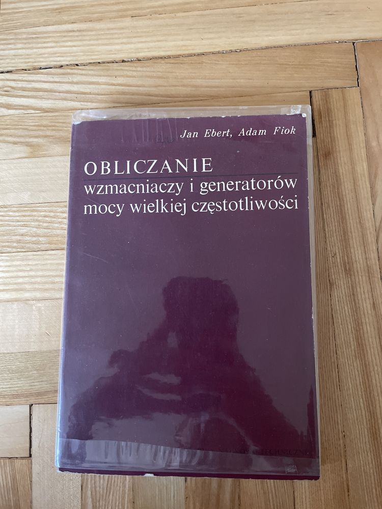 Obliczanie wzmacniaczy i generatorów mocy wielkiej częstotliwości