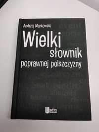 Wielki słownik języka polskiego, Andrzej Markowski, wyd. Wiedza