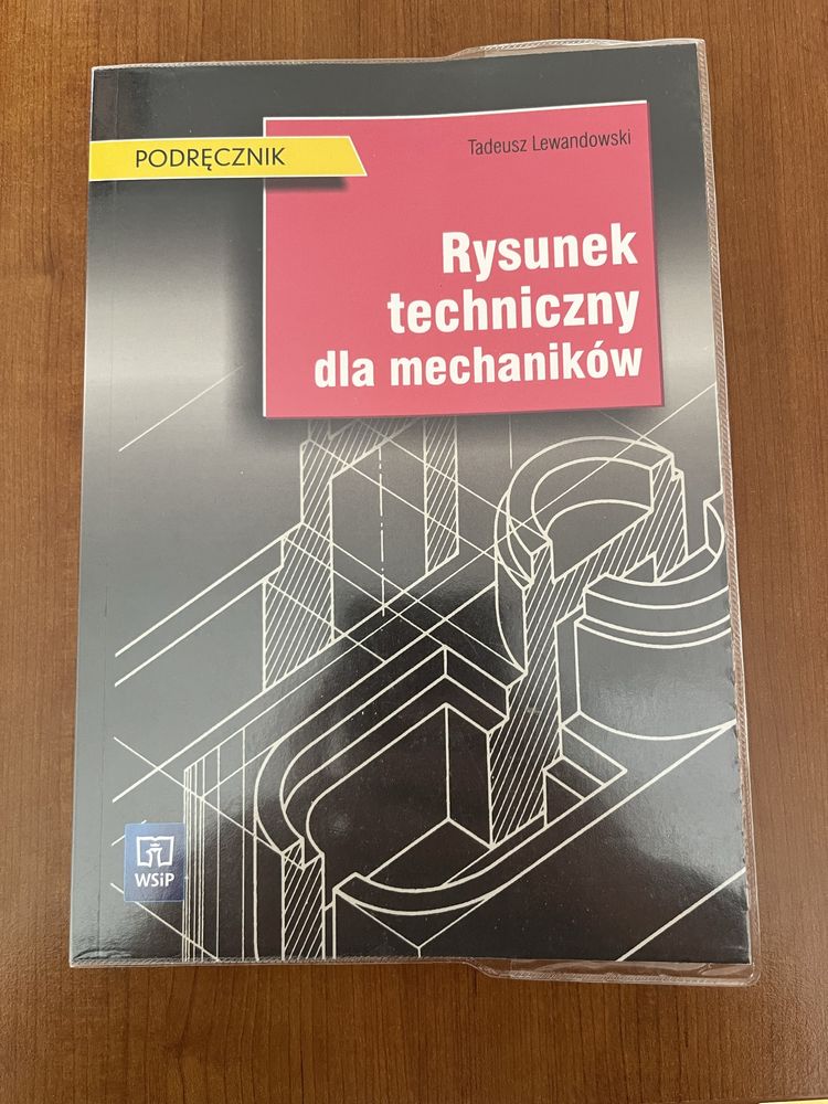 Rysunek Techniczny dla Mechaników Tadeusz Lewandowski