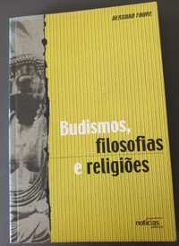 Bernard Faure- Budismos, Filosofias e Religiões
